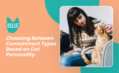 Choosing Between Containment Types Based on Cat Personality